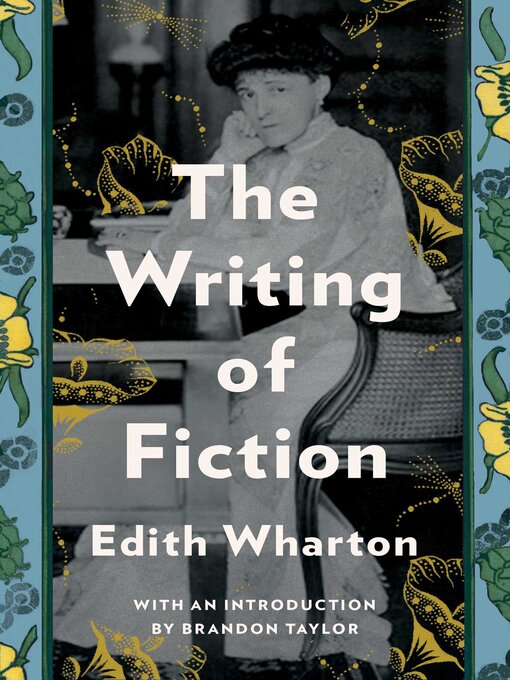 Title details for The Writing of Fiction by Edith Wharton - Wait list